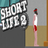 Short Life 2